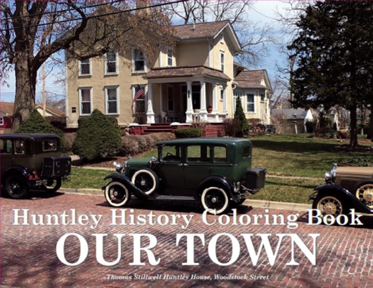 Huntley Historical Society Historical Society of Huntley, IL.
